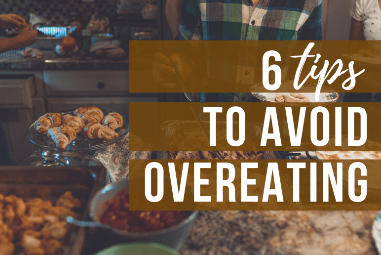 23 Tips on How to Avoid Overeating Naturally 23 Tips on How to Avoid Overeating Naturally