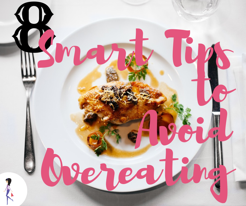 Three Ways to Avoid Overeating at Meals Three Ways to Avoid Overeating at Meals